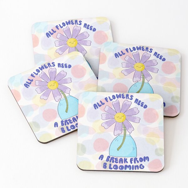 Item preview, All Flowers Need a Break From Blooming - inspirational quote floral art designed and sold by Theladywholived.