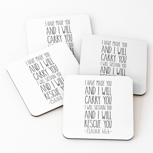 I Have Made You And I Will Carry You {Coaster} I Have Made You And I Will Carry You {Coaster}