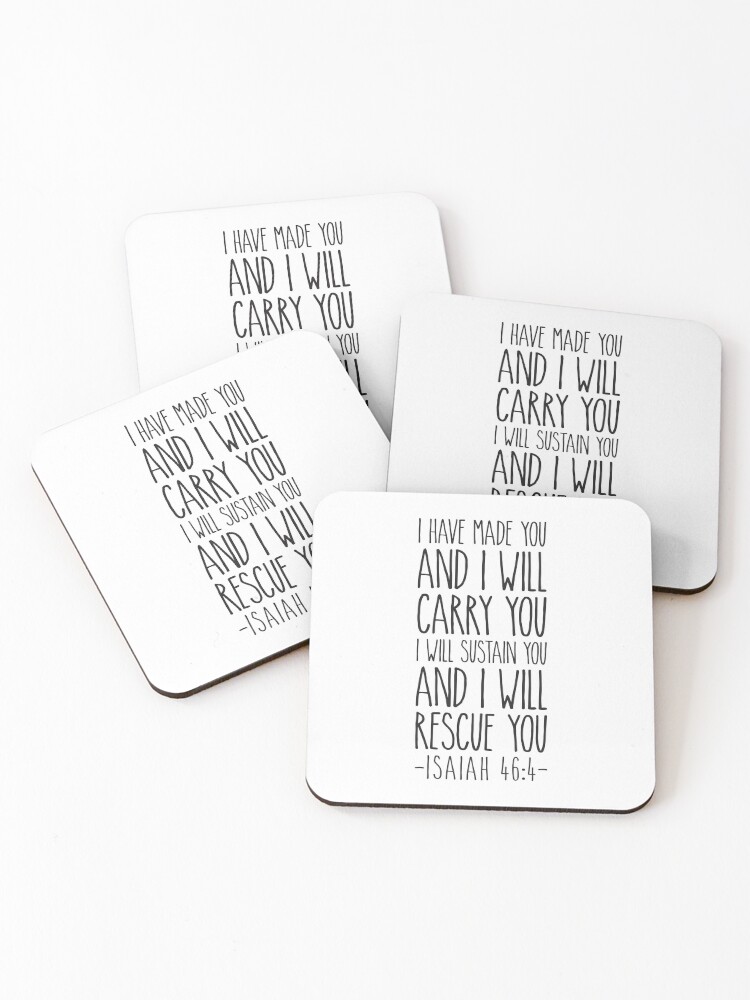 I Have Made You And I Will Carry You {Coaster} I Have Made You And I Will Carry You {Coaster}