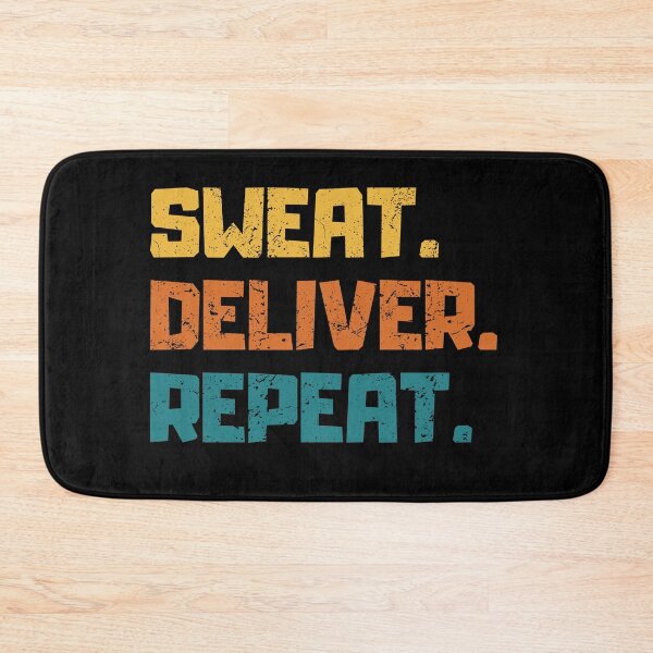 Item preview, Sweat Deliver Repeat designed and sold by PWD-Design.
