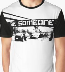 Be Someone - Houston Graphic T-Shirt
