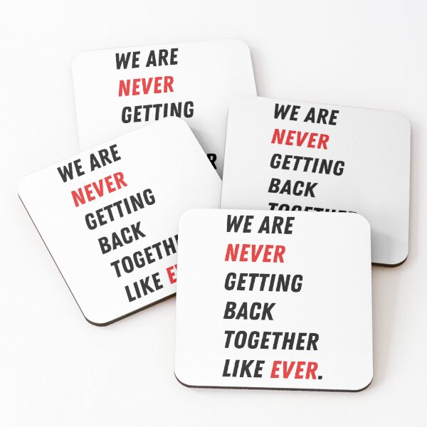 Item preview, We Are Never Getting Back Together Like Ever designed and sold by AZZEMAA.