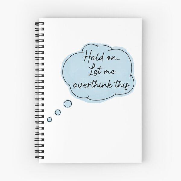 Item preview, Hold on, let me overthink this designed and sold by Melanie  B.