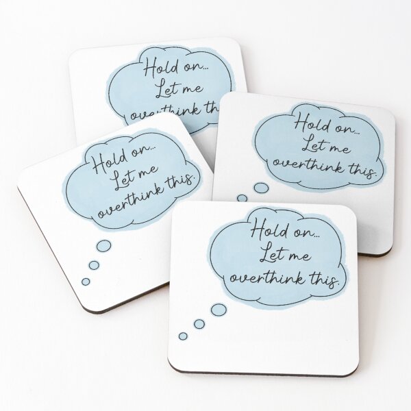 Item preview, Hold on, let me overthink this designed and sold by Melanie  B.