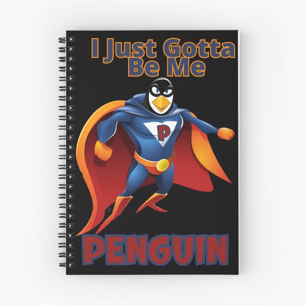 Item preview, I Just Gotta Be Me Penguin, Super Penguin designed and sold by DiamondPixel.