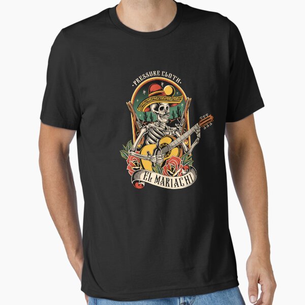 El Mariachi - Pressure Clothing Essential T-Shirt