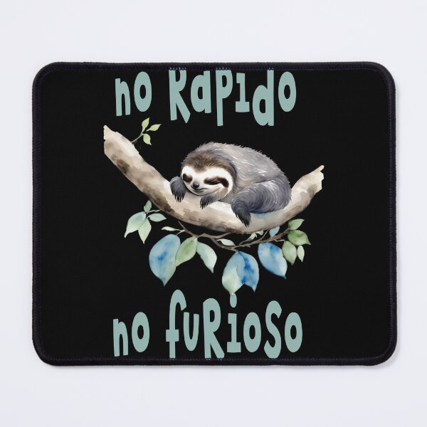 Item preview, no rapido no furioso perezoso designed and sold by jkrphoto.