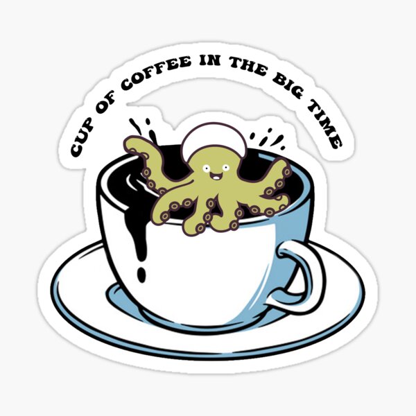 Cup Of Coffee In The Big Time Big Coffee Mug