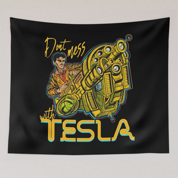 Item preview, Don’t Mess With Tesla designed and sold by SinisterRex.
