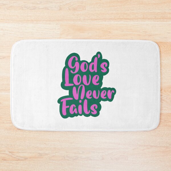 Item preview, God’s Love Never Fails designed and sold by Mackenzie  Epperson.