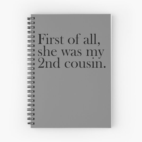 Item preview, First Of All She Was My 2nd Cousin Funny Redneck Gear designed and sold by DynamicDesign.