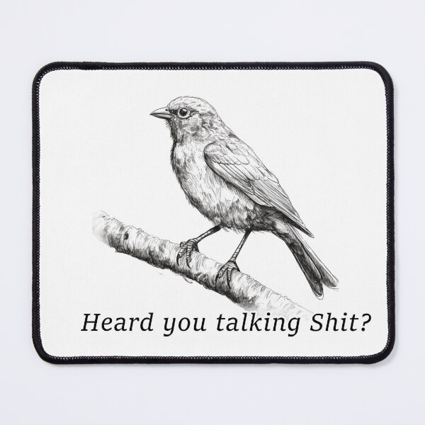 Item preview, Heard you talking bird designed and sold by iwachomen.