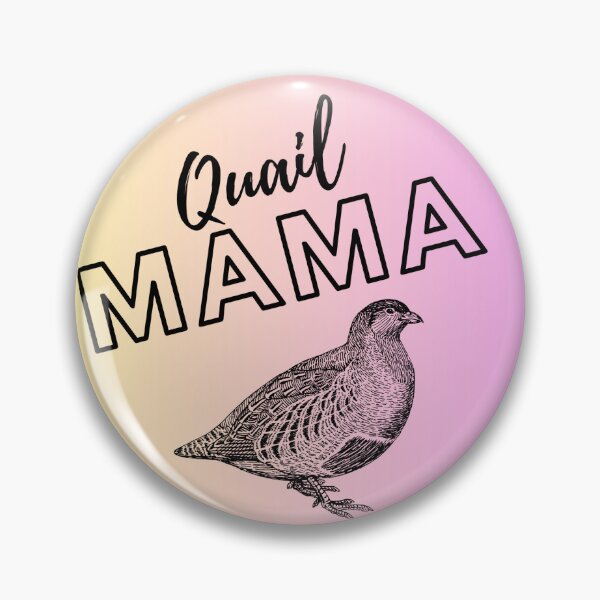 Item preview, Quail Mama designed and sold by Ashley Gagnon.
