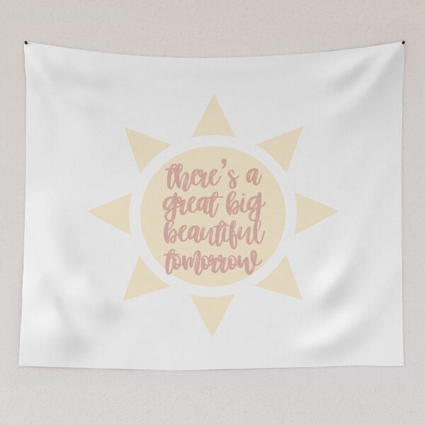 Item preview, There's A Great Big Beautiful Tomorrow designed and sold by samantha brachman.