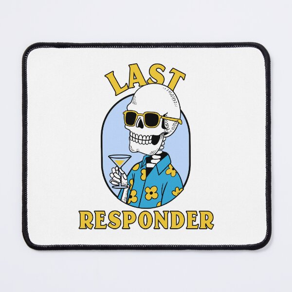 Item preview, Last Responder designed and sold by Erica Oliver.