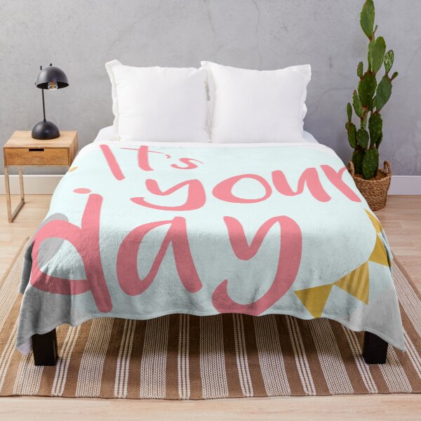 Item preview, It's Your Day designed and sold by FannyLubowitz.