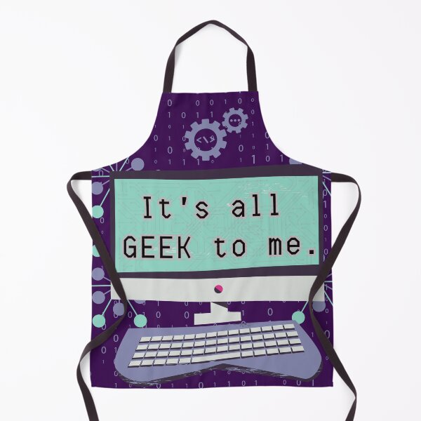 Item preview, Funny "It's all GEEK to me" computer coding puns designed and sold by Write-to-Rebel.