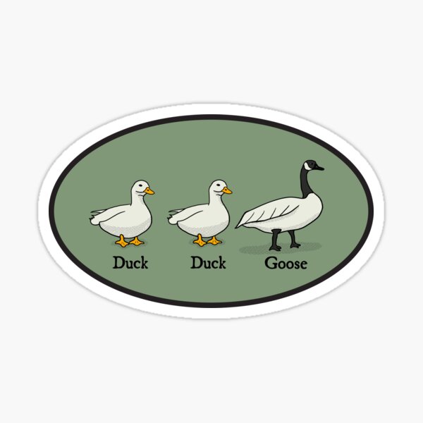 Duck Duck Goose Sticker Sticker