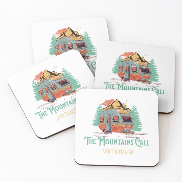 Item preview, The Mountains Call...and I gotta go designed and sold by Patrick Edwards.