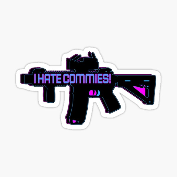 3D Retro 3 Dimension - I Hate Commies - M4 AR15 AR 15 AR-15 Rifle - Patriot Protester OG Original Ga Sticker