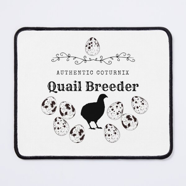 Item preview, Authentic Coturnix Quail Breeder designed and sold by Ashley Gagnon.