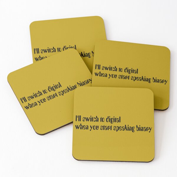 Item preview, I'll switch to digital when you start speaking binary designed and sold by Inventobot.