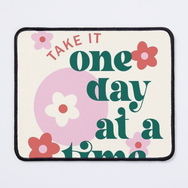 Item preview, ONE DAY AT A TIME designed and sold by onealjoyce.
