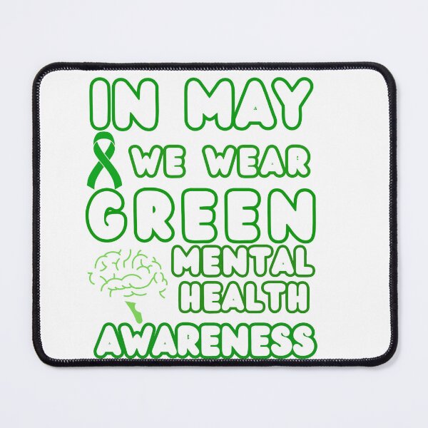 Item preview, In May We Wear Green - Mental Health Awareness designed and sold by elatyaouishop.