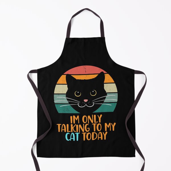 Item preview, Im Only Talking To My Cat Today designed and sold by Peter Stawicki.