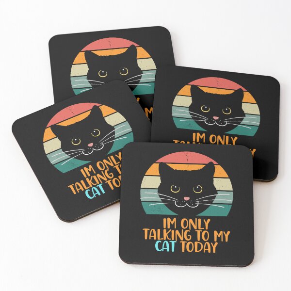 Item preview, Im Only Talking To My Cat Today designed and sold by Peter Stawicki.