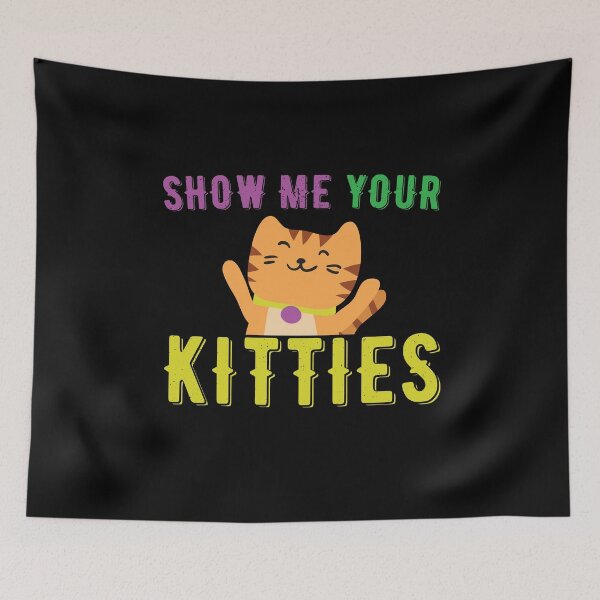 Item preview, Show Me Your Kitties Cat Kitten Mardi Gras  designed and sold by BUBLTEES.
