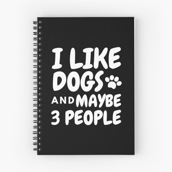 Item preview, I like dogs and maybe 3 people / funny gift for dogs lovers designed and sold by idrawwhatifeel.
