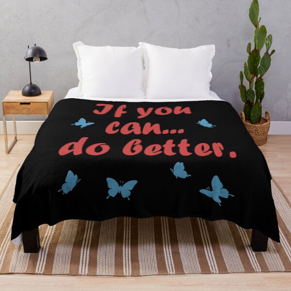 Item preview, If You Can... Do Better, Positivity, Motivational, Inspirational, Typography, Aesthetic Text, Minimalistic designed and sold by DULCE76.