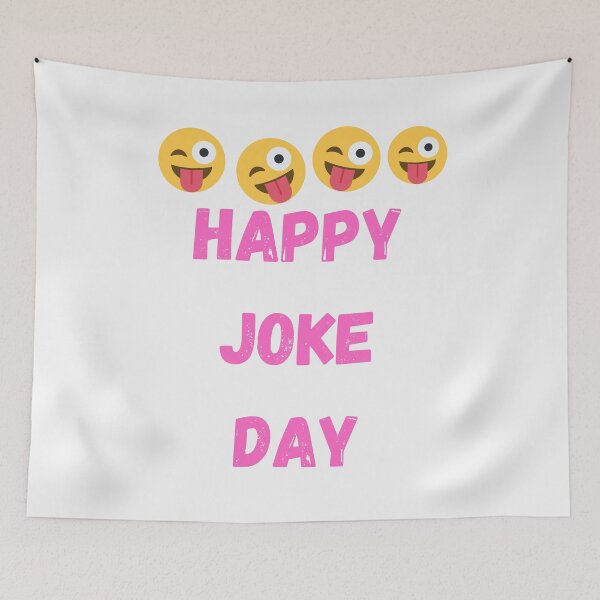 Item preview, Happy Joke Day designed and sold by Simo0455.