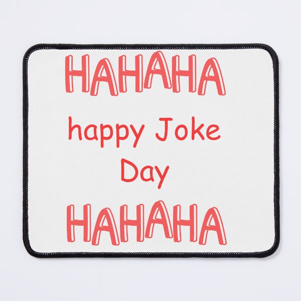 Item preview, Happy Joke Day designed and sold by Simo0455.