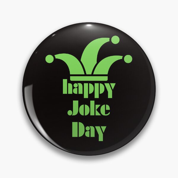 Item preview, Happy Joke Day designed and sold by Simo0455.