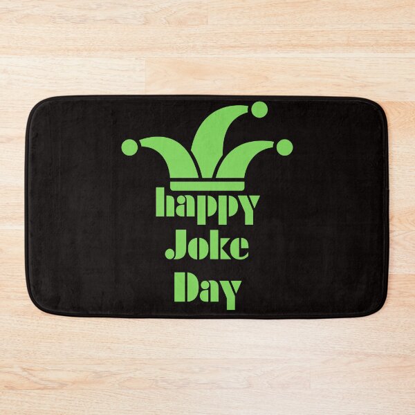 Item preview, Happy Joke Day designed and sold by Simo0455.