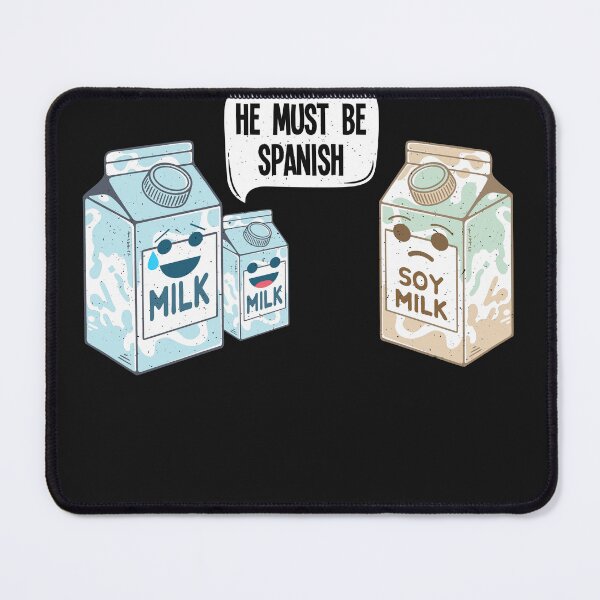 Item preview, Soy milk - Soy Milk spanish designed and sold by ChrisFeil.