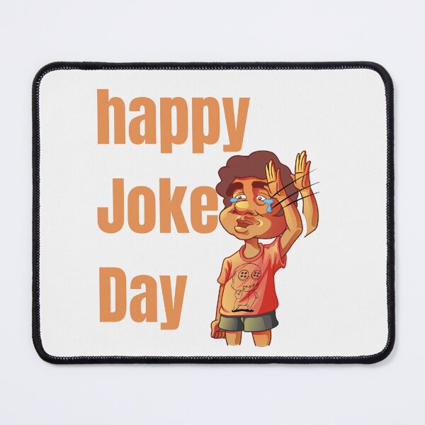 Item preview, Happy Joke Day designed and sold by Simo0455.