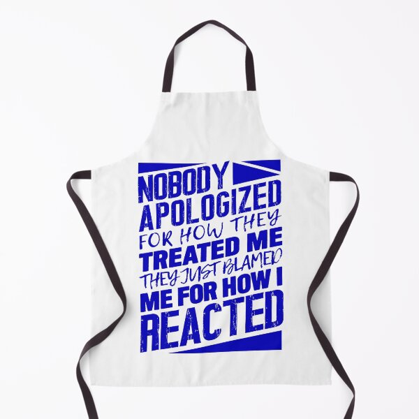 Item preview, Nobody Apologized For How They Treated Me designed and sold by plushism.