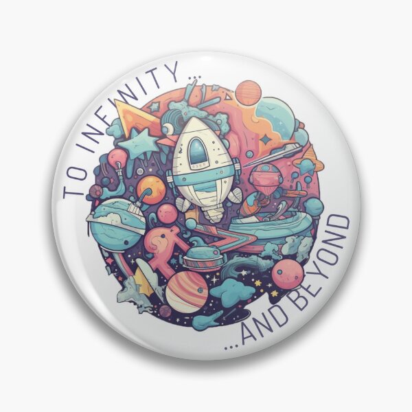 Item preview, To Infinity... and Beyond designed and sold by DigitalNikStore.