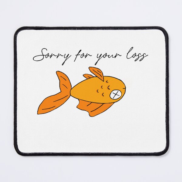 Item preview, Showing Grief for Someone’s Pet Goldfish designed and sold by Golden-Helia.