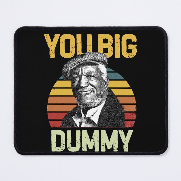 Artikelvorschau, Redd Foxx Sanford und Son Big Dummy v3 entworfen und verkauft von Grafik0.