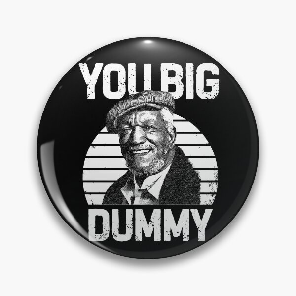 Artikelvorschau, Redd Foxx Sanford und Son Big Dummy v4 entworfen und verkauft von Grafik0.