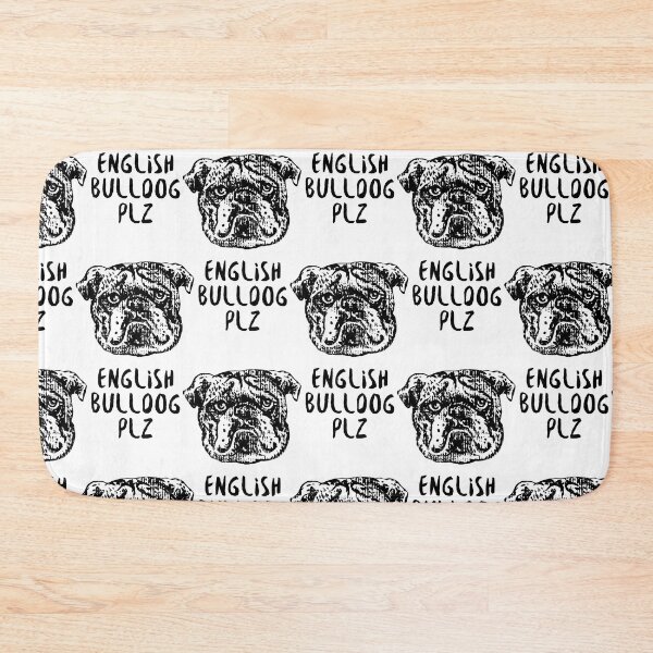 Item preview, English Bulldog Plz designed and sold by Huebucket.