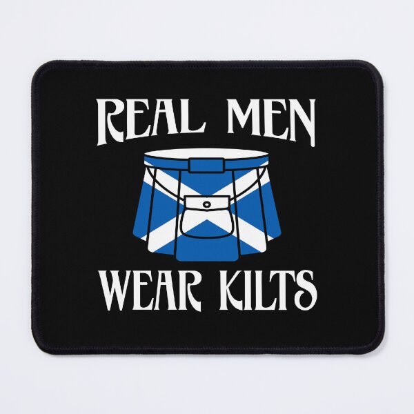 Item preview, Scottish Real Men Wear Kilts designed and sold by Betsytiptoe.