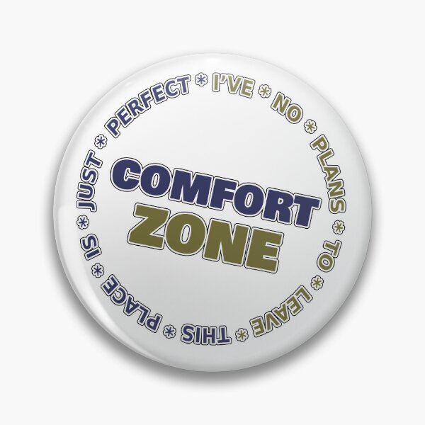 Item preview, Fun Humour - Comfort Zone designed and sold by Threads & Fabrics.