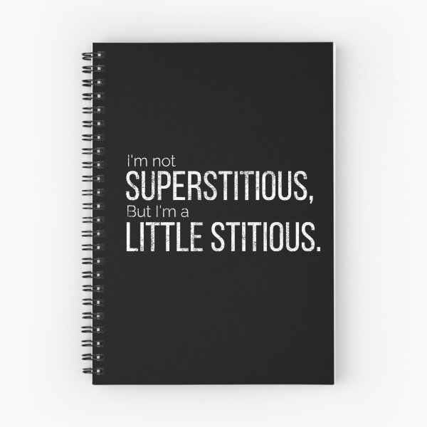 Item preview, I'm not superstitious, but I'm a little stitious designed and sold by AwesomeTrends.