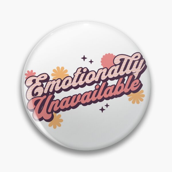 Item preview, Unavailable Emotionally Funny Relationship Status Quote Joke designed and sold by cutefashion.