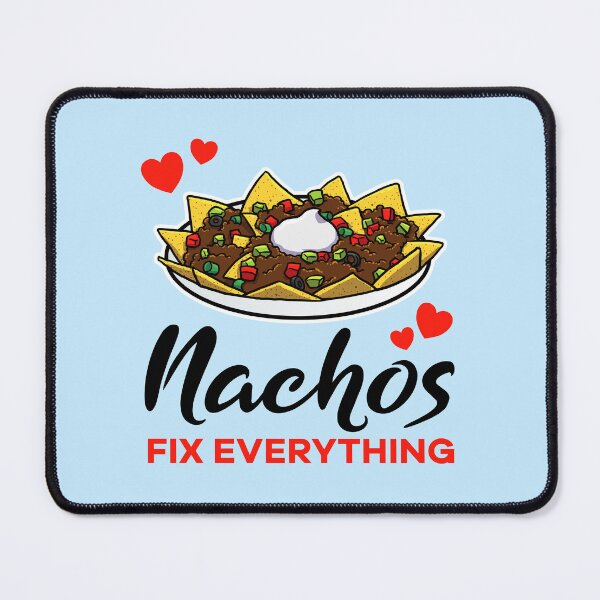Item preview, Nachos fix everything designed and sold by jonmlam.